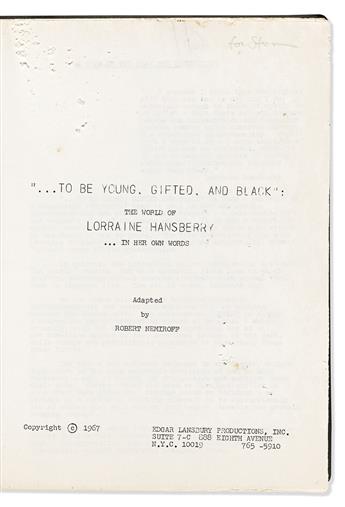 (LITERATURE.) Lorraine Hansberry. To Be Young, Gifted, and Black: The World of Lorraine Hansberry . . . in Her Own Words.